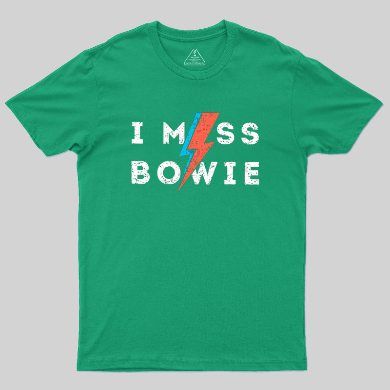 I Miss Bowie Geek T-Shirt
