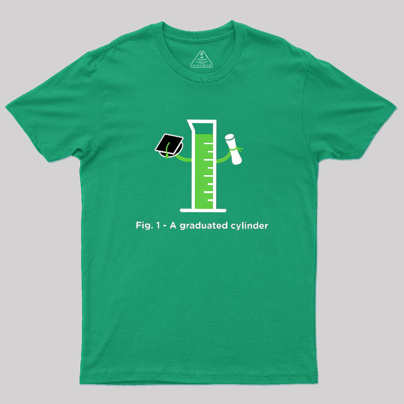 Graduated Cylinder Geek T-Shirt