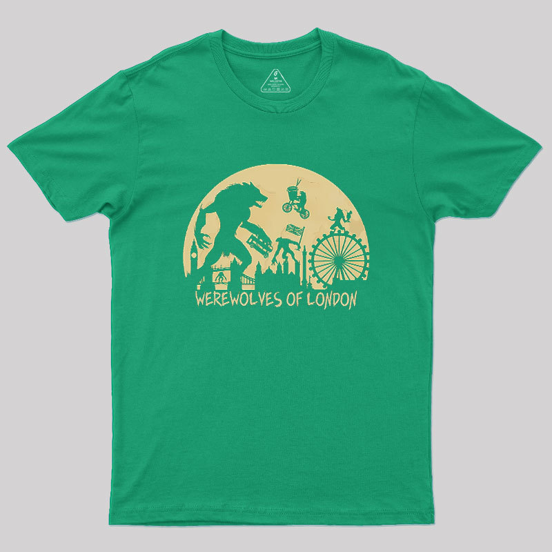 Werewolves Of London Geek T-Shirt