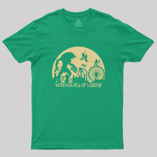 Werewolves Of London Geek T-Shirt