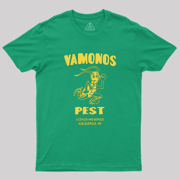 Vamonos Pest Geek T-Shirt