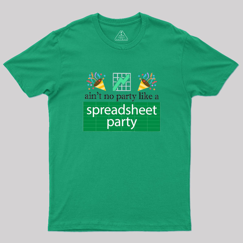 Funny Excel Spreadsheet Party Geek T-Shirt