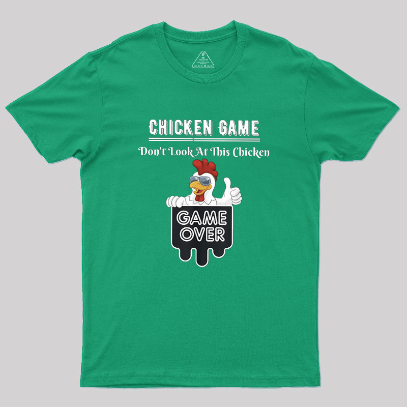 Chicken Game Geek T-Shirt