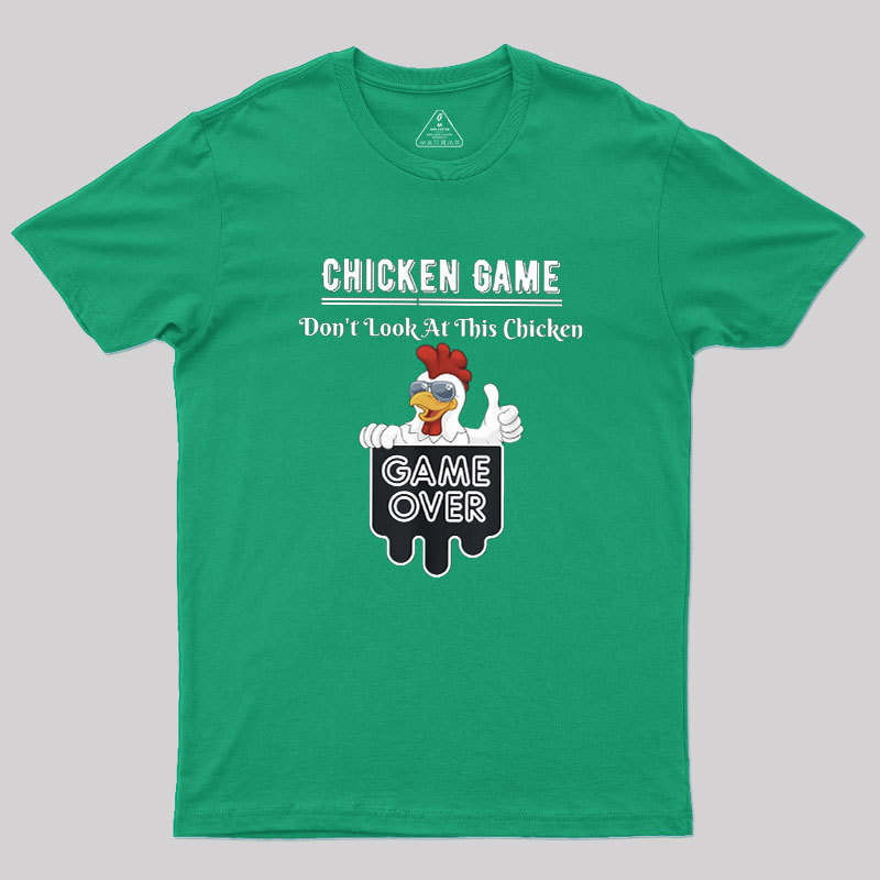 Chicken Game Geek T-Shirt