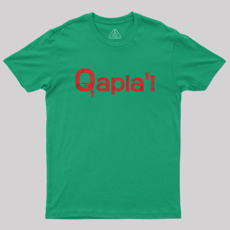 QAPLA! Geek T-Shirt