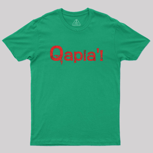 QAPLA! Geek T-Shirt