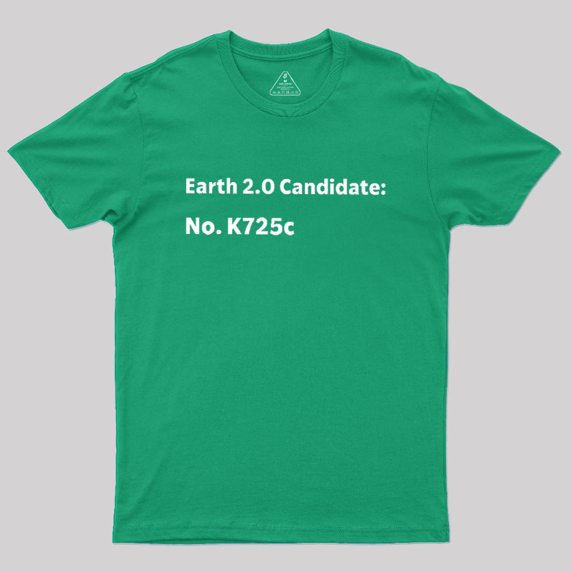 Earth2.0 Candidate Geek T-Shirt