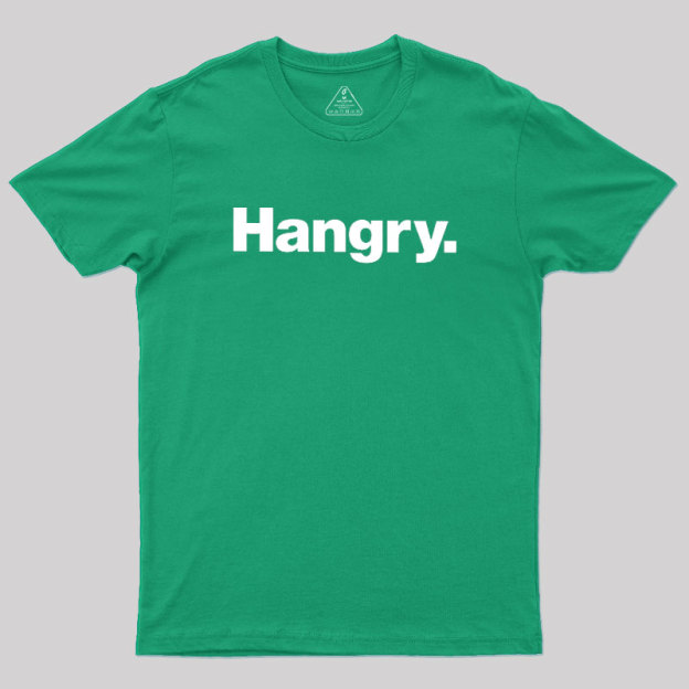 Hangry Geek T-Shirt
