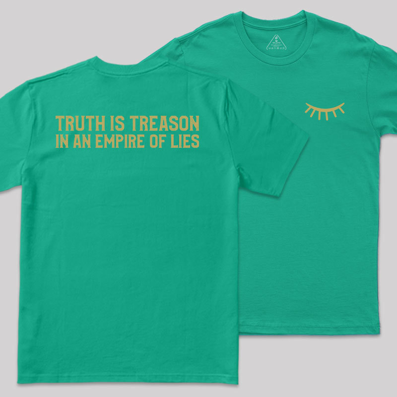Truth Is Treason In An Empire Of Lies Front and Back Printed Geek T-Shirt
