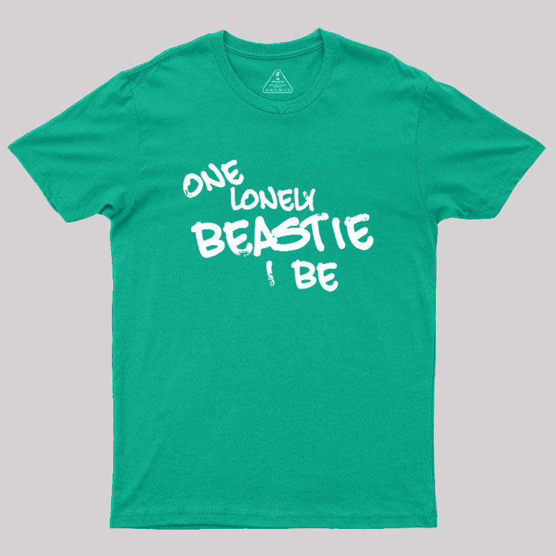 One Lonely Beastie I Be Geek T-Shirt