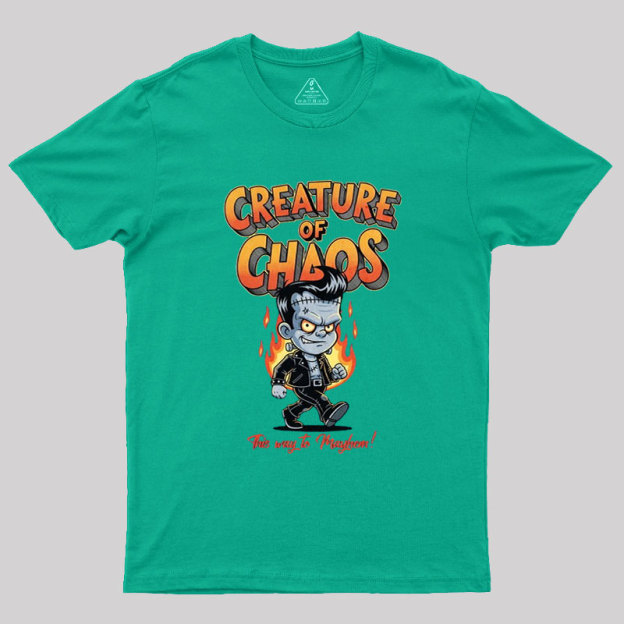 Creature of Chaos Geek T-Shirt