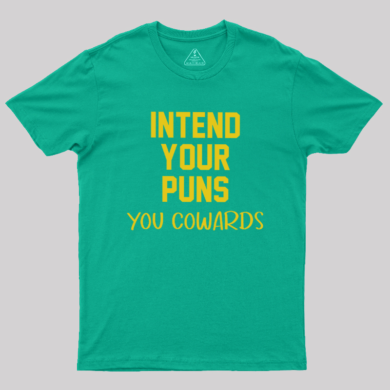 Intend your puns yellow Geek T-Shirt