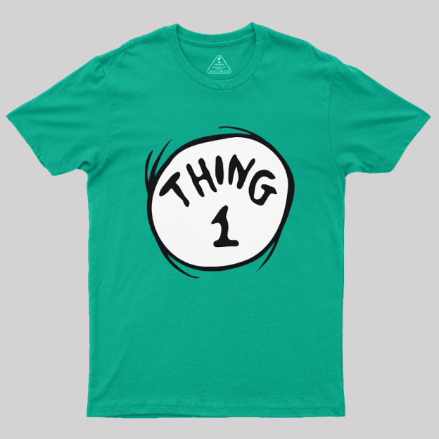 Thing One Cat Geek T-Shirt