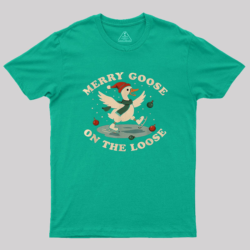 Merry Goose on The Loose Geek T-Shirt