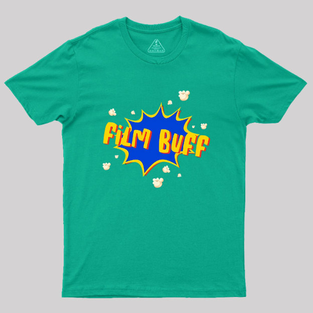 Film Buff Geek T-Shirt