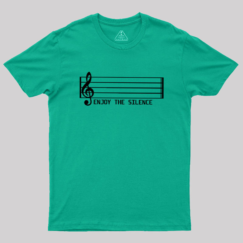 Enjoy The Silence Music Note Geek T-Shirt