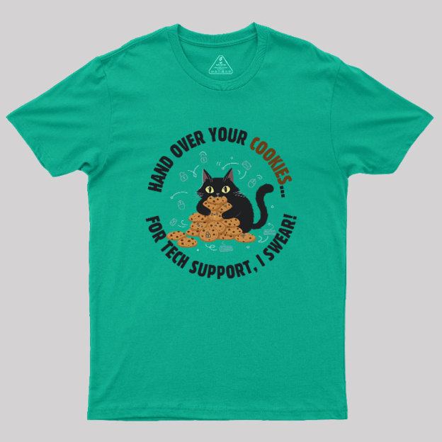 Cookie Negotiator Tech Support Geek T-Shirt