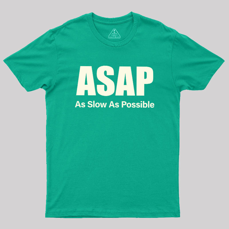 ASAP Geek T-Shirt