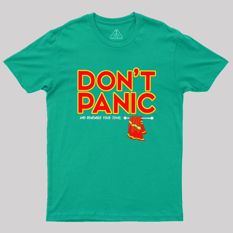 Don't Panic With Towel Geek T-Shirt