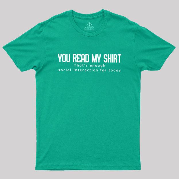 Social Interaction Geek T-Shirt