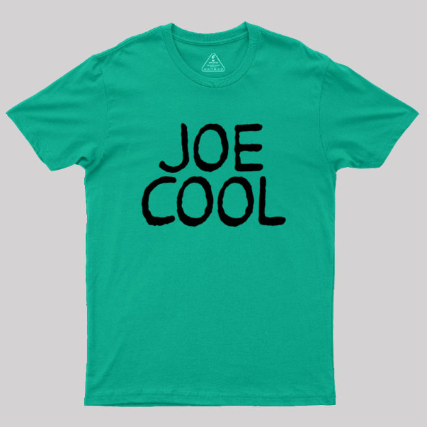 Joe Cool Geek T-Shirt