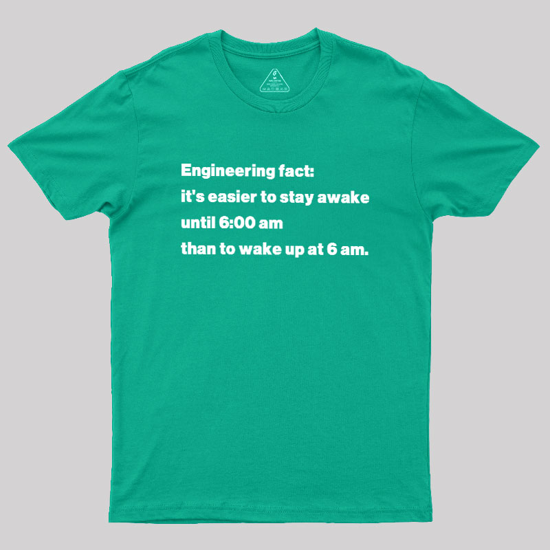 Engineering Fact Geek T-Shirt
