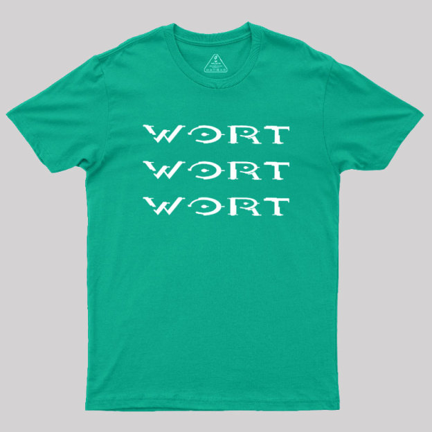 Wort Wort Wort Geek T-Shirt