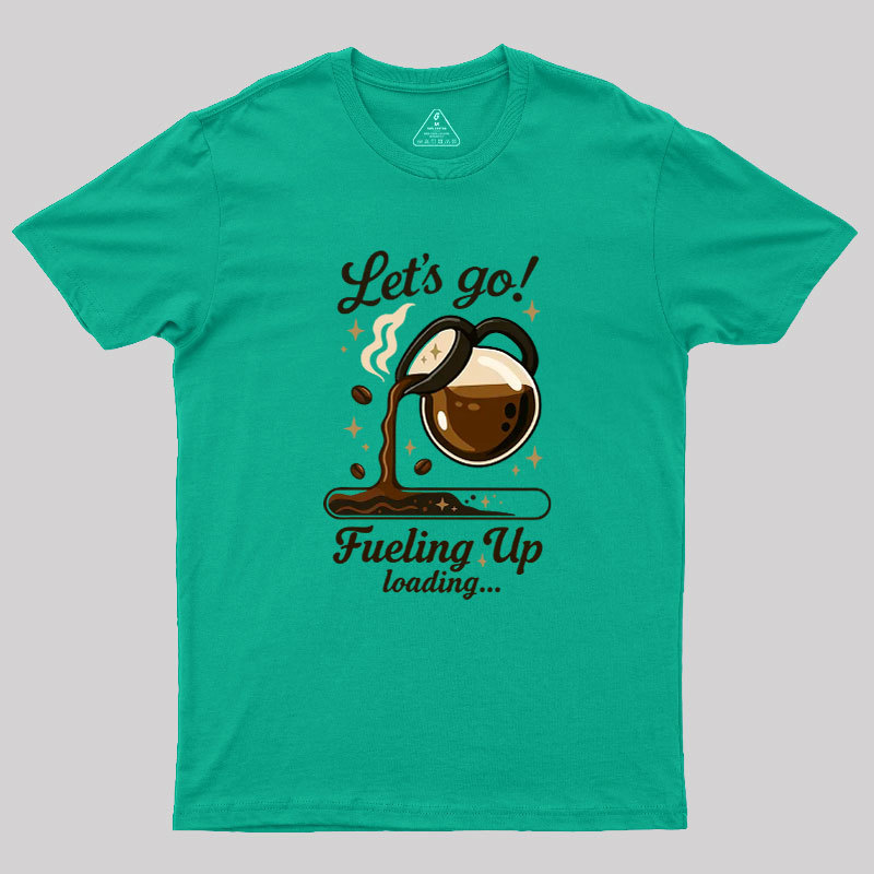 Let's Go Coffee Geek T-Shirt