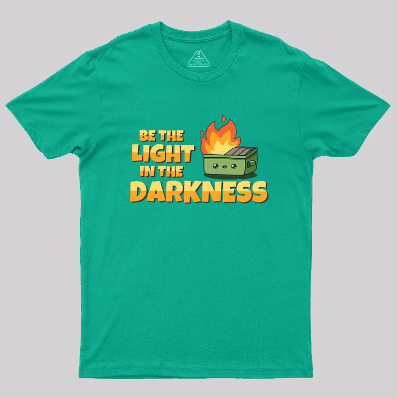 Be The Light Geek T-Shirt
