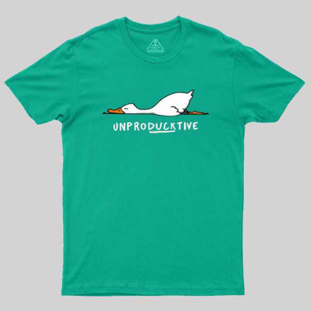 Unproducktive Geek T-Shirt