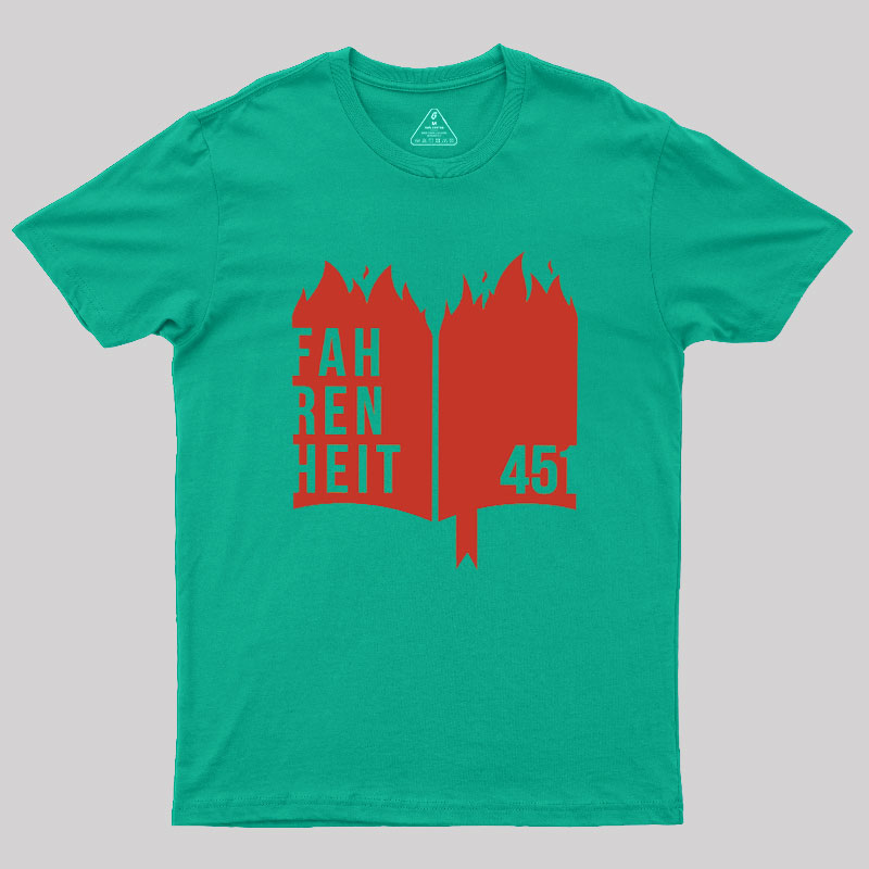 Fahrenheit 451 Geek T-Shirt