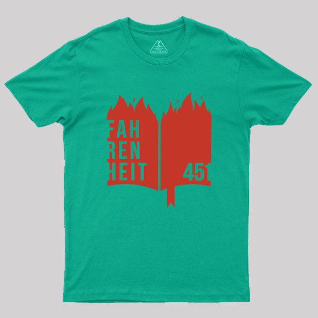Fahrenheit 451 Geek T-Shirt