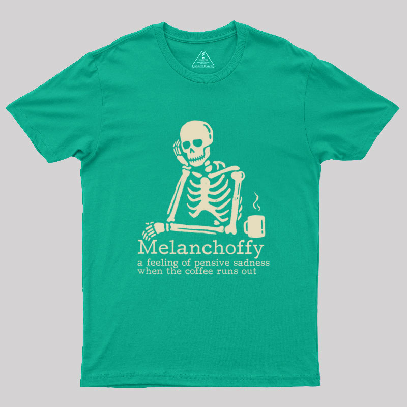 Melanchoffy Geek T-Shirt