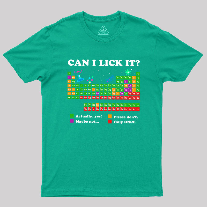 Can I Lick It Periodic Humour Science Geek T-Shirt