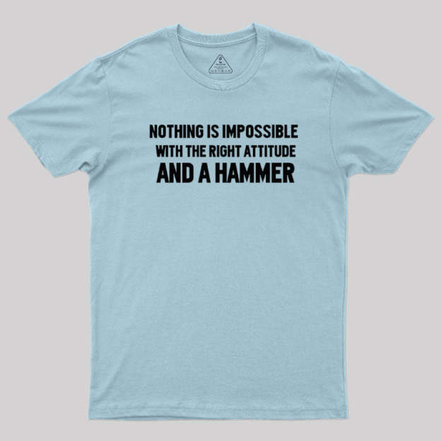 Nothing Is Impossible T-Shirt