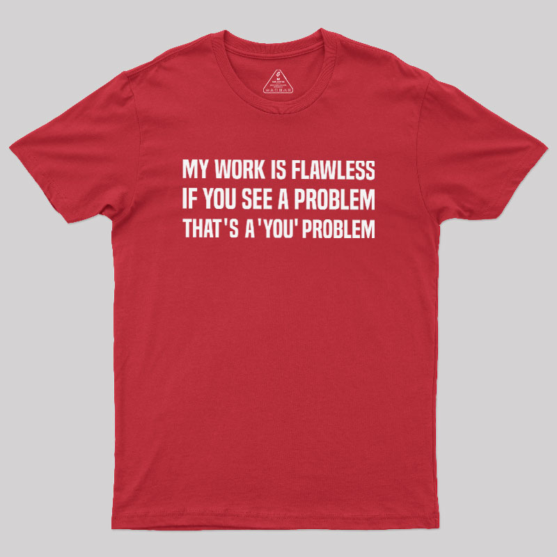 Flawless Logic Geek T-Shirt