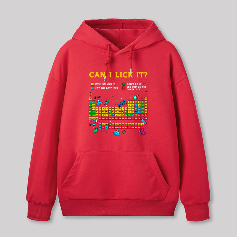 Can I Lick It Periodic Table Geek Hoodie