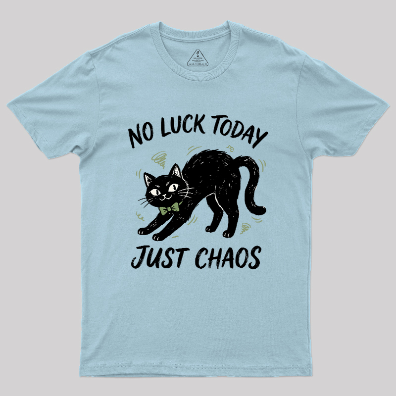 Just Chaos Cat Geek T-Shirt