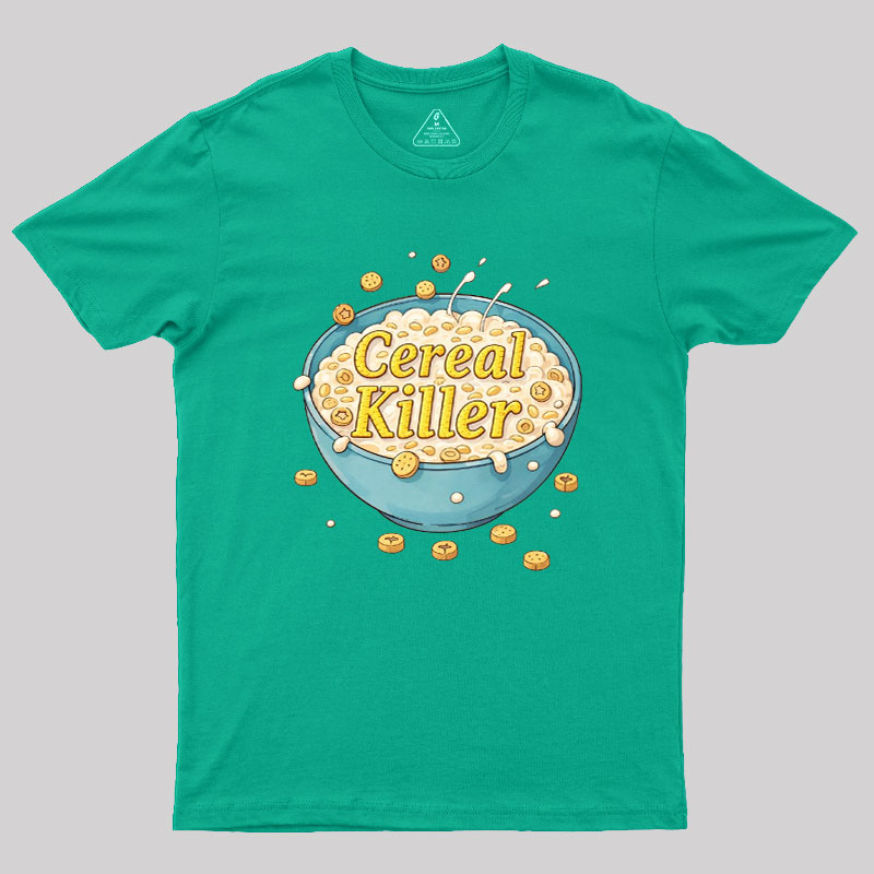 Cereal Killer Geek T-Shirt