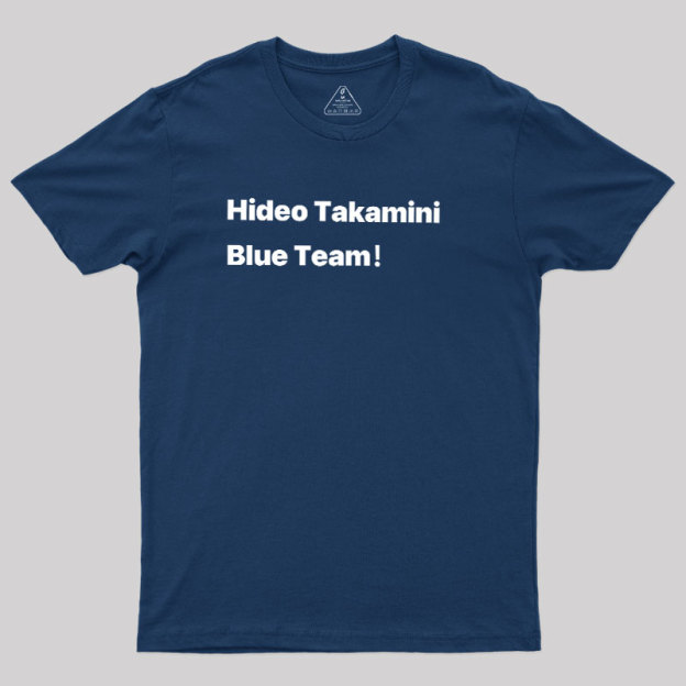 Blue Team! Geek T-Shirt
