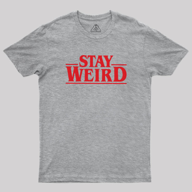 Strange Weird Geek T-Shirt
