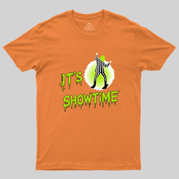 It’s Showtime Geek T-Shirt
