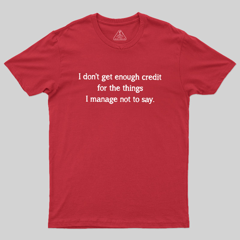 Unspoken Credit Geek T-Shirt