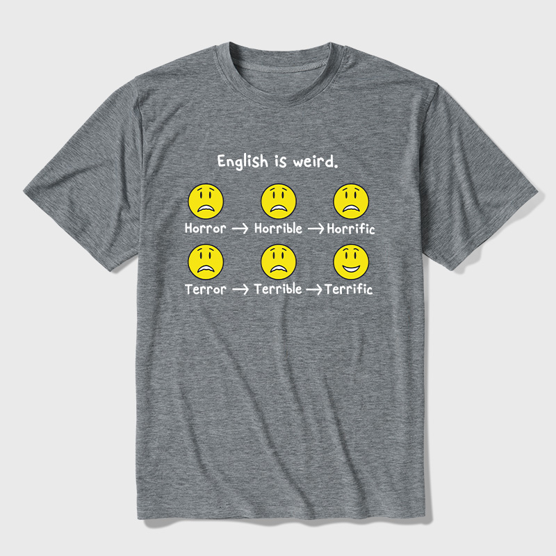English Is Weird Ultra Soft Heather Tees
