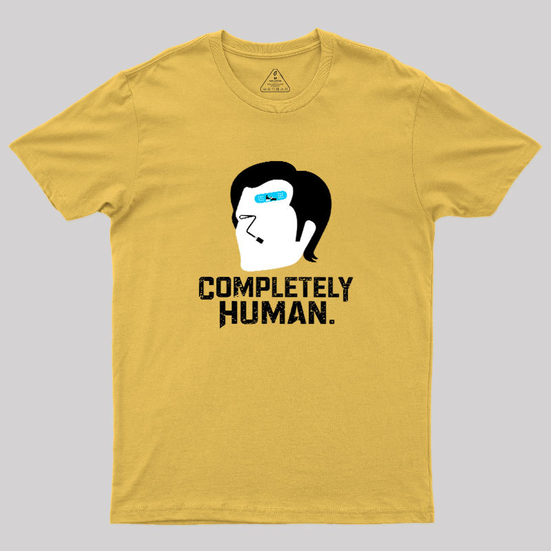Completely Human Geek T-Shirt