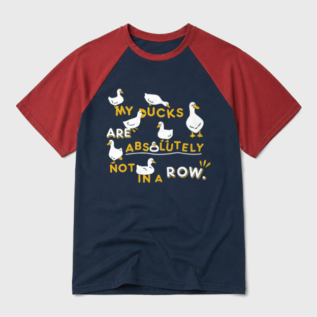 My Ducks Are Absolutely Not in a Row Geek Retro Raglan T-Shirt