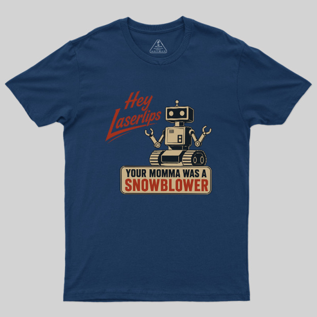 Hey Laserlips Geek T-Shirt