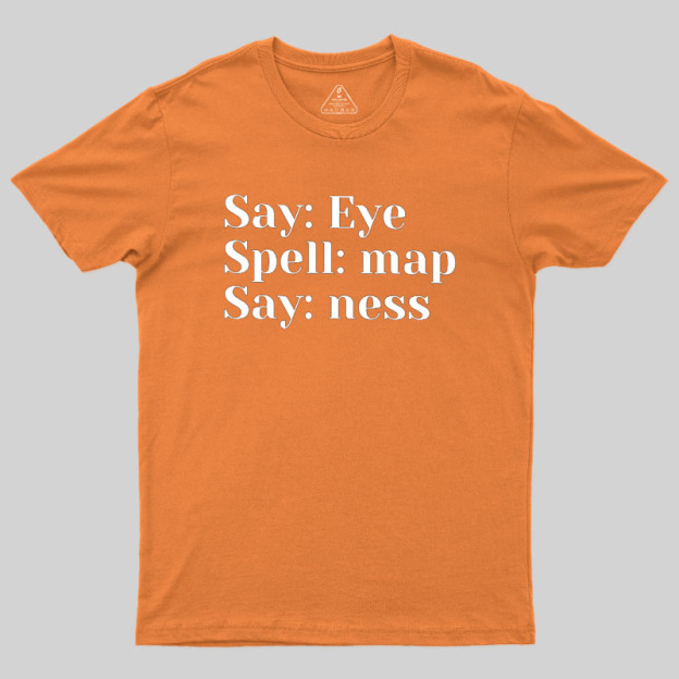 Say Spell Say Geek T-Shirt