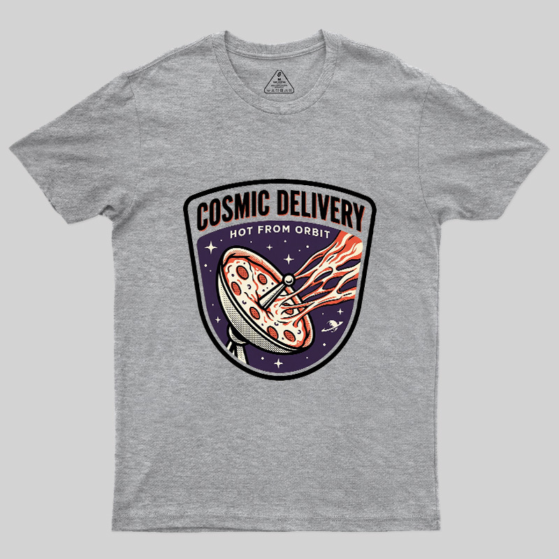 Cosmic Delivery Geek T-Shirt
