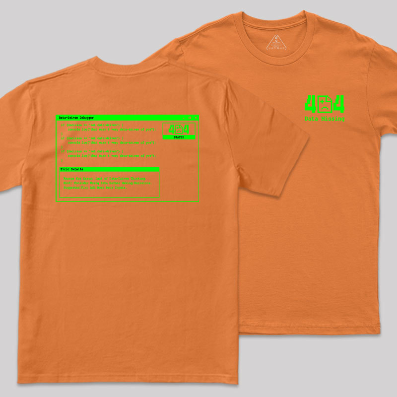 Data Missing Front and Back Printing Geek T-Shirt
